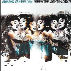 Armand Van Helden - When The Lights Go Down (Disc 2) - Southern Fried