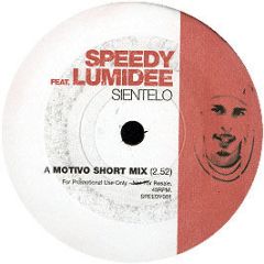 Speedy Feat. Lumidee - Sientelo - Positiva