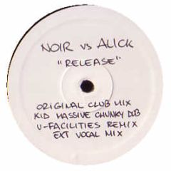 Noir Vs Alick - Release - Ego Music