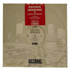 Kechia Jenkins - I Need Somebody (Remix) - Citybeat