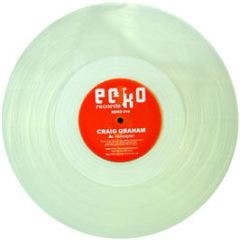 Craig Graham - Helicopter (Clear Vinyl) - Ecko 