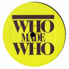 Who Made Who - Space For Rent - Gomma