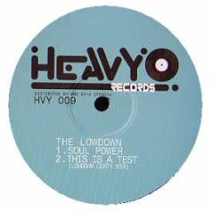 The Lowdown - Soul Power - Heavy Records