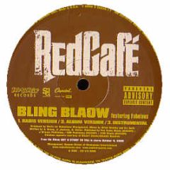 Red Cafe Ft Fabolous - Bling Blaow - Capitol