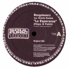 Bongoloverz Feat. Ursula Cuesta - La Esperanza (Hope & Faith) - Soul Furic Trax