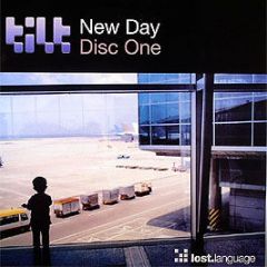 Tilt - New Day (Disc 1) - Lost Language