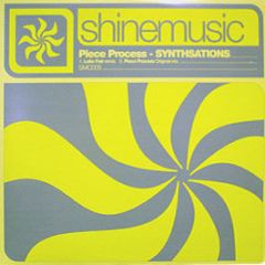 Piece Process - Synthsations - Shinemusic