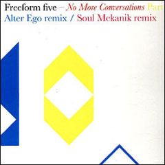 Freeform Five - No More Conversations (Remixes) - Perspex