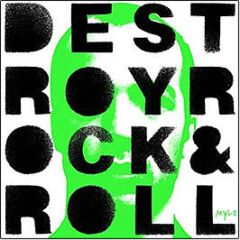 Mylo - Destroy Rock & Roll - Breastfed