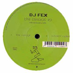 DJ Fex - The Concept EP - Robotronic