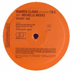 Warren Clarke Ft Michelle Weeks - Movin' Out (Remixes) - Stereo Seven