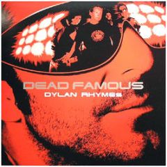 Dylan Rhymes - Dead Famous (Album Sampler) - Kingsize