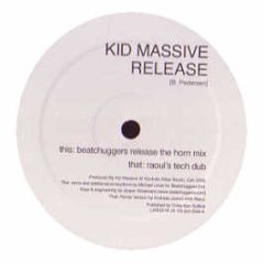Kid Massive - Release (Disc 2) - Like 1R