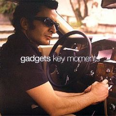 Gadgets - Key Moments - ELP