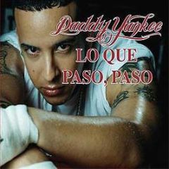 Daddy Yankee - Lo Que Paso Paso - Polydor