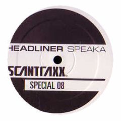 Headliner - Speaka - Scan Traxx 8