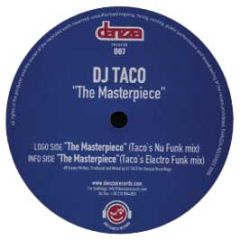 DJ Taco - The Masterpiece (Part 1) - Danzza Records