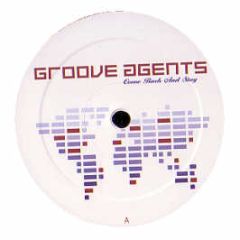 Groove Agents - Come Back And Stay - Zeitgeist