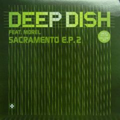 Deep Dish - Sacramento EP (Part 2) - Positiva