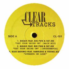 Notorious B.I.G - Get Your Grind - Clear Tracks