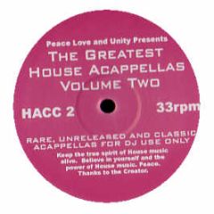 Greatest House Acappellas - Volume Two - Hacc 2