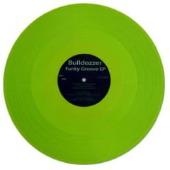Bulldozzer - Funky Groove EP (Green Vinyl) - Pacemaker