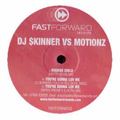 DJ Skinerz Vs Motionz - Voodoo Child - Fast Forward Records