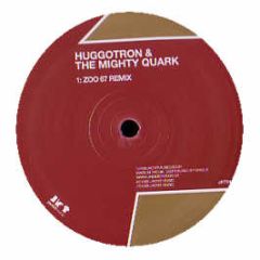 Huggotron & The Mighty Quark - Zoo 67 - Jackit Music