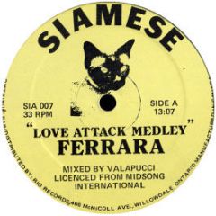 Ferrara - Love Attack Medley - Siamese
