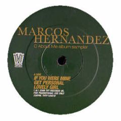 Marcos Hernandez - C About Me (Sampler) - TVT