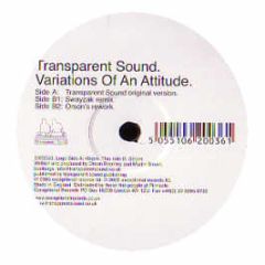 Transparent Sound - Variations Of An Attitude - Exceptional