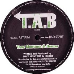 Tony Montana & The Geezer - Bad Start - Tab Records