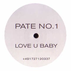Pate No.1 - Love U Baby - White