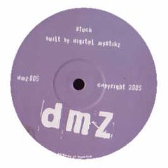 Digital Mystikz - Stuck / Neverland - DMZ