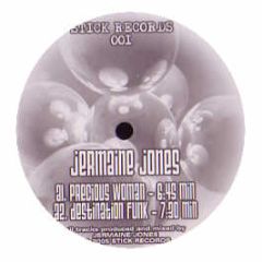 Jermaine Jones - Precious Woman - Stick Records