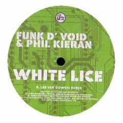 Funk D'Void & Phil Kieran - White Lice - Soma