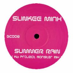 Slinkee Minx - Summer Rain - Bouncin Tunes