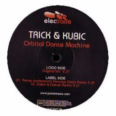 Trick & Kubik - Orbital Dance Machine - Electrade