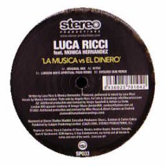 Luca Ricci Ft Monica - La Musica Vs El Dinero - Stereo Production