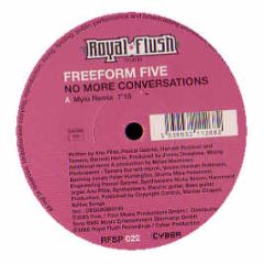 Freeform Five - No More Conversations (Mylo Mix) - Royal Flush