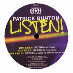 Patrick Bunton - Listen! (I Will Always Love You) - Tunnel Records