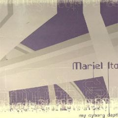 Mariel Ito - My Cyborg Depths - Scsi-Av Records