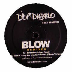 Don Diablo - Blow (Remixes) - Sellout Sessions