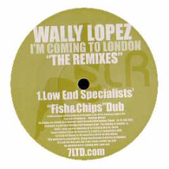 Wally Lopez  - I'm Coming To London (Remixes) - Seven