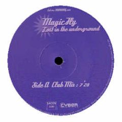 Magic Fly - Lost In The Underground - Manana