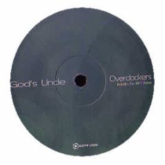 God's Uncle - Overclockers - Bustin Loose