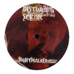 Nightwalker - Point Break - Disturbing Science 1