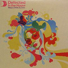 Various - Defected In The House - Miami 2006:Sunrise - ITH Records