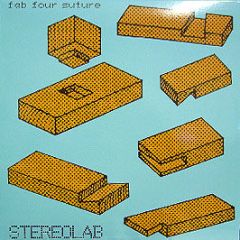 Stereolab - Fab Four Suture - Too Pure