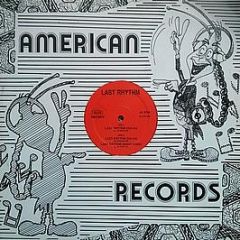 Last Rhythm - Last Rhythm - American Records